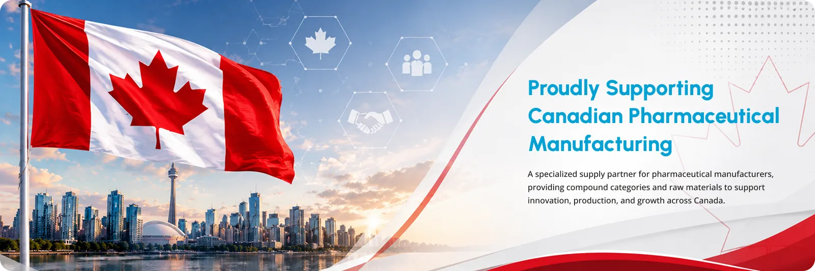 Proudly Supporting Canadian Pharmaceutical Manufacturing